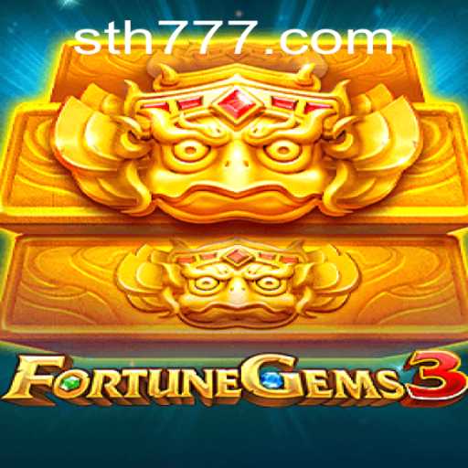 Unveiling FortuneGems3: The Mystical World of TH 777